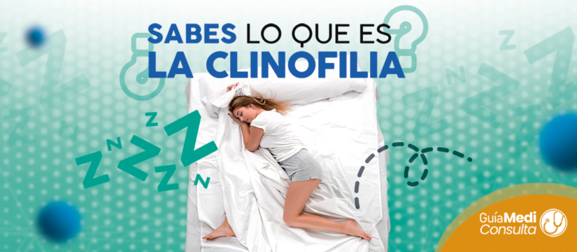¿Conoces el termino Clinofilia?