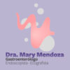 Dra. Mary Mendoza