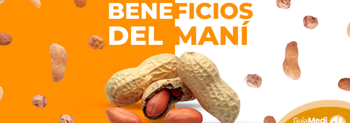 Beneficios del Maní