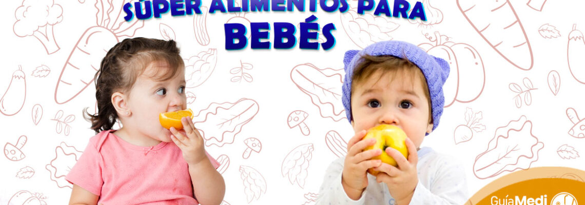 Súper alimentos para bebés