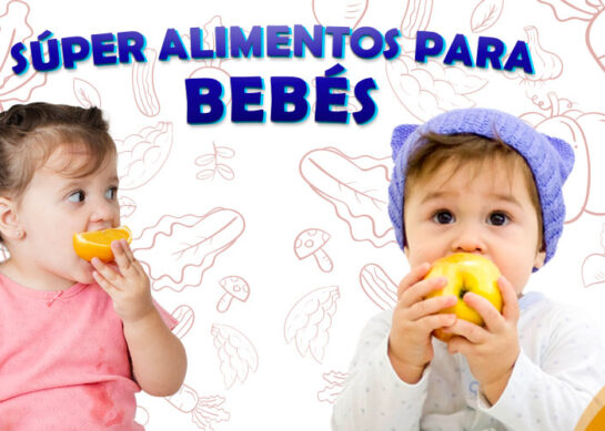 Súper alimentos para bebés