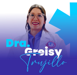 Dra Greisy Trujillo